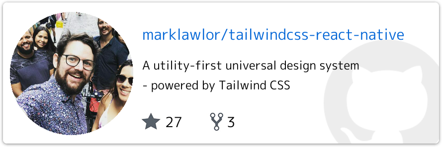 marklawlor/tailwindcss-react-native - GitHub